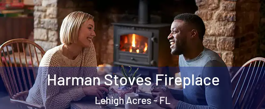  Harman Stoves Fireplace Lehigh Acres - FL